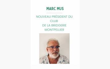 Nouveau Président Bridgerie Montpellier