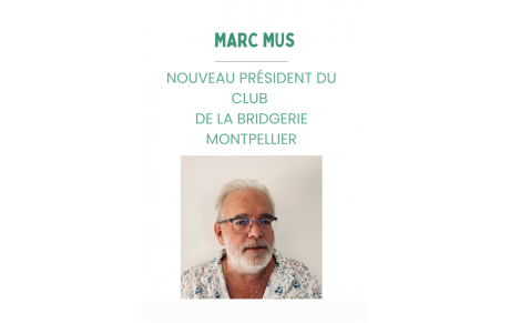 Nouveau Président Bridgerie Montpellier