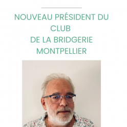 Nouveau Président Bridgerie Montpellier
